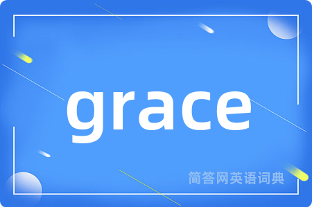 grace