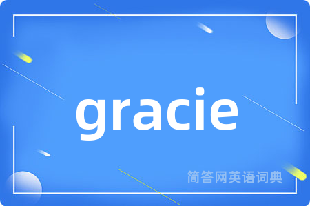 gracie