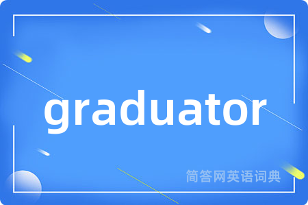 graduator