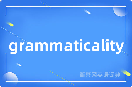 grammaticality