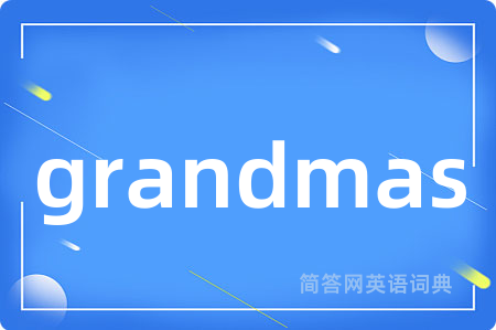 grandmas