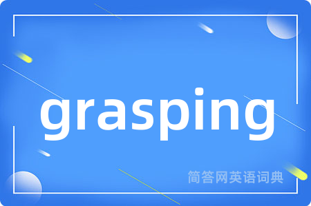 grasping