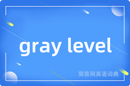 gray level