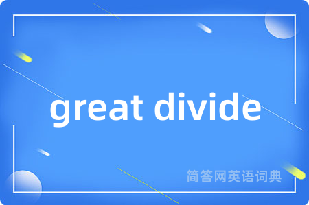 great divide