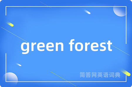 green forest