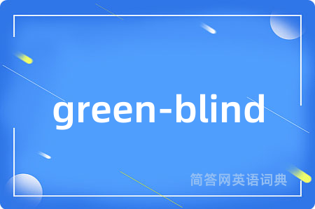 green-blind