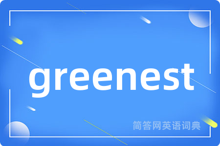 greenest