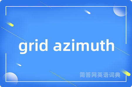 grid azimuth