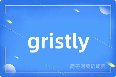 gristly