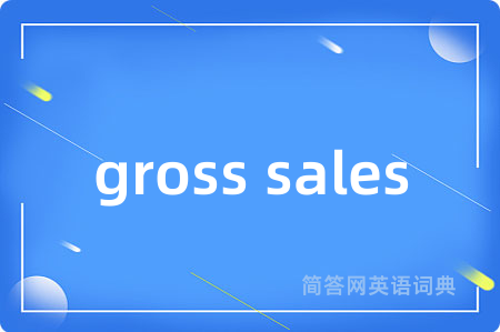 gross sales