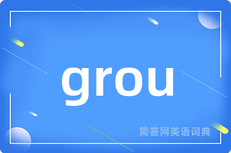 grou