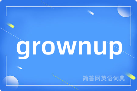 grownup