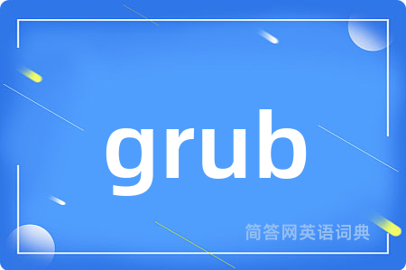 grub
