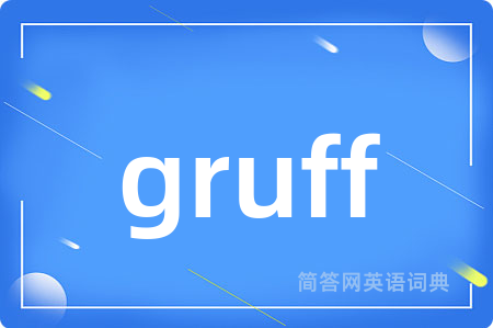 gruff