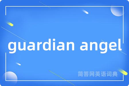 guardian angel