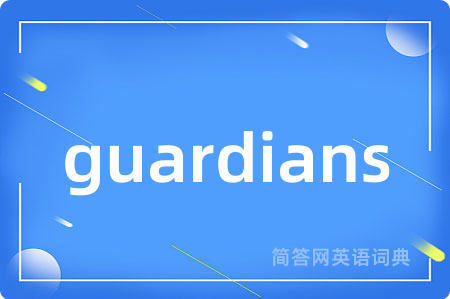 guardians