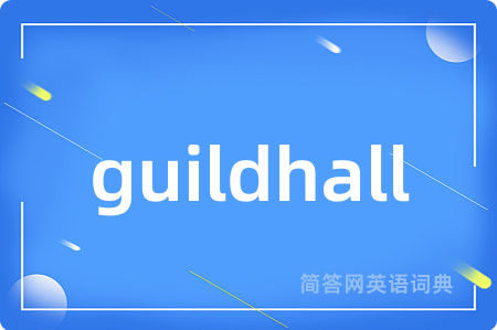 guildhall