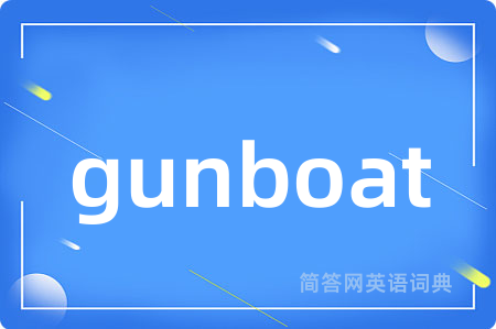 gunboat