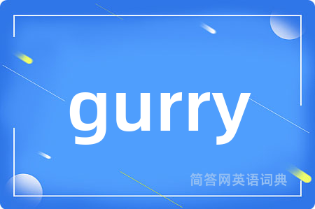 gurry