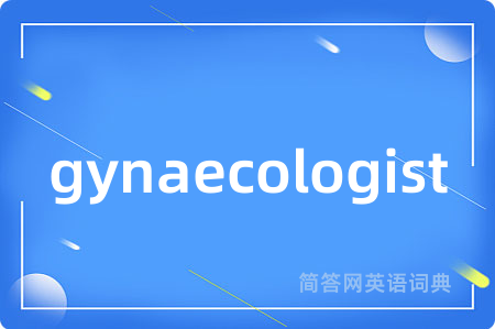 gynaecologist