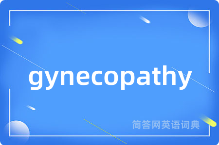 gynecopathy
