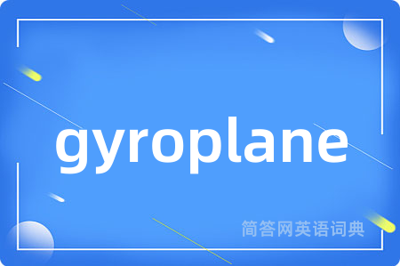 gyroplane