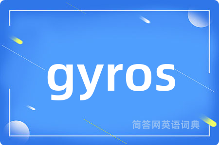 gyros
