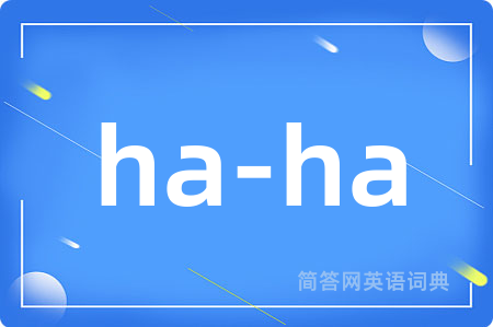 ha-ha