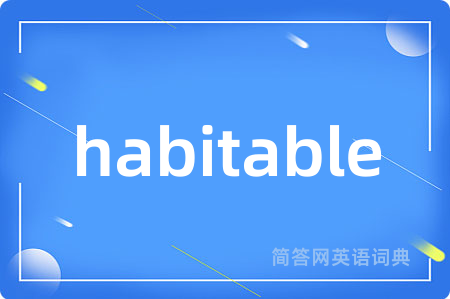 habitable