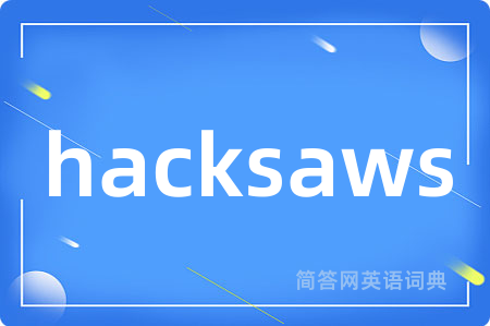 hacksaws