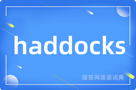 haddocks
