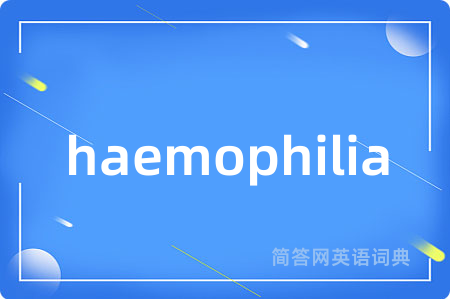 haemophilia