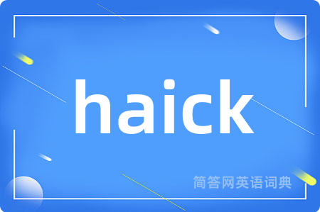 haick