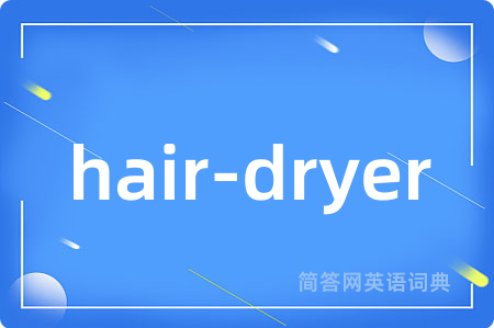 hair-dryer