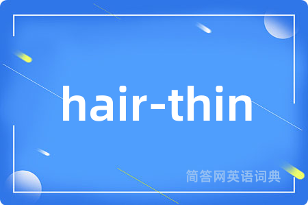 hair-thin