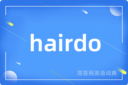 hairdo