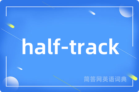 half-track