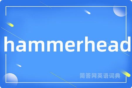 hammerhead