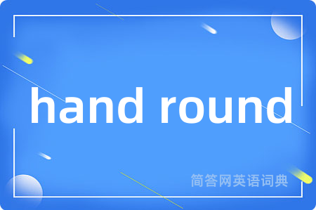 hand round