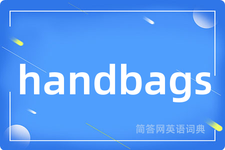 handbags