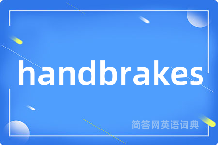 handbrakes