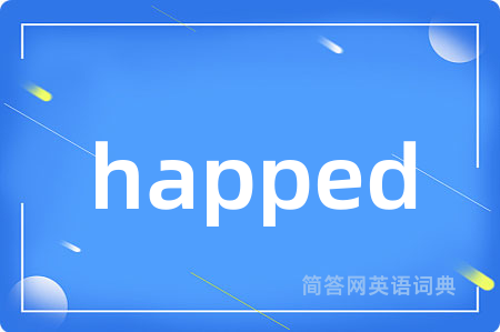 happed