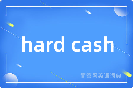 hard cash