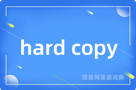 hard copy