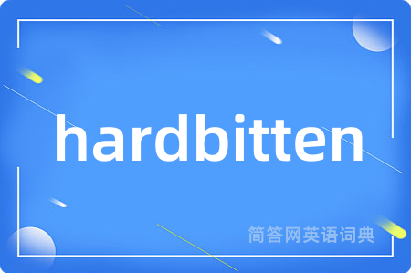 hardbitten