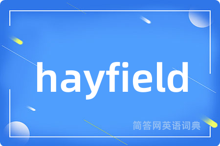hayfield