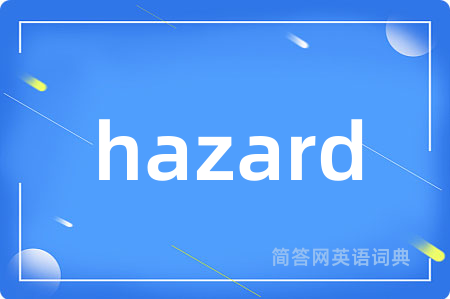 hazard