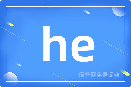 he