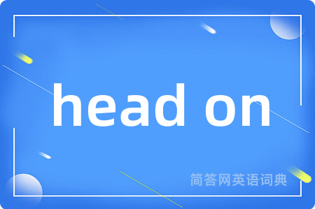 head on