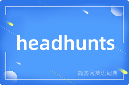 headhunts